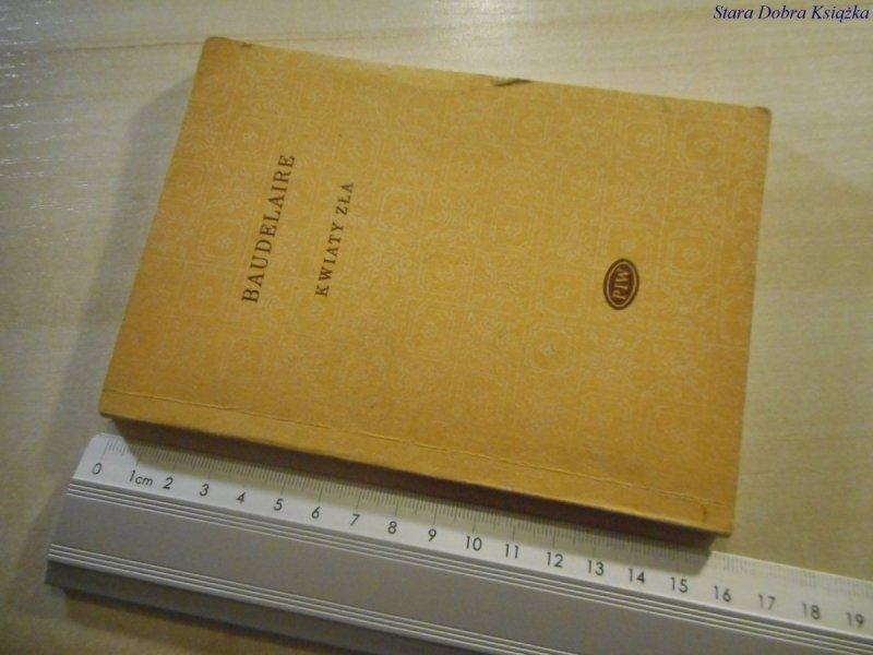 KWIATY ZŁA - Charles Baudelaire 1981