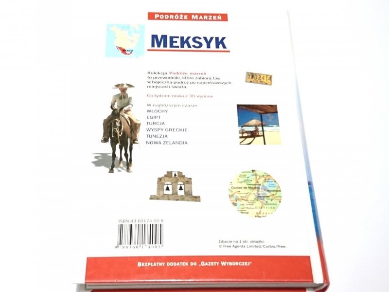 PODRÓŻE MARZEŃ TOM 1 MEKSYK 2005