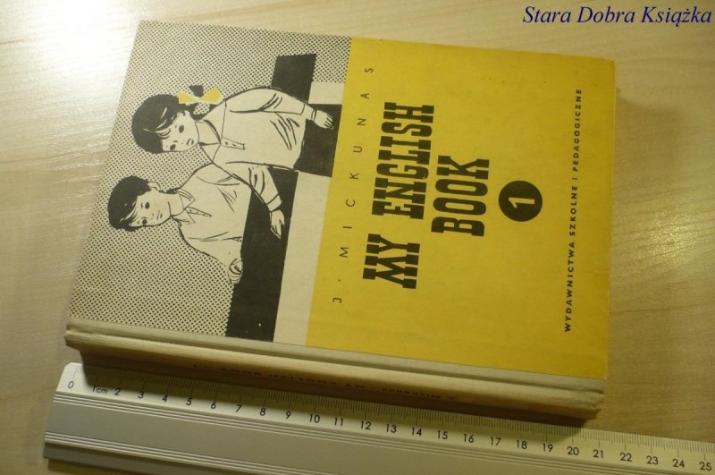 MY ENGLISH BOOK 1 - Jan Mickunas 1978