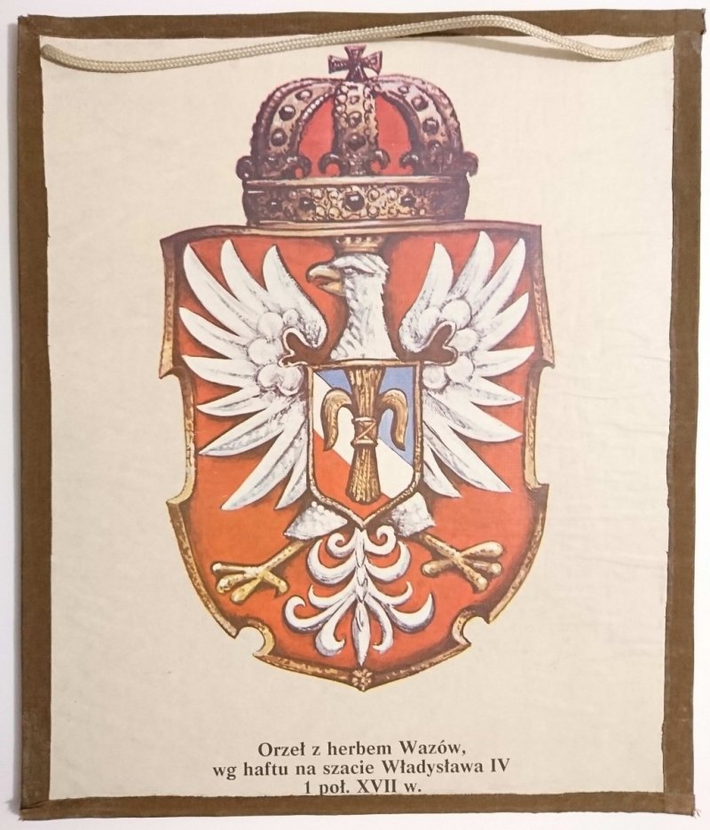 Ilustracja szkolna – Orzeł z herbem Wazów wg haftu na szacie Władysława IV 1 poł. XVII w.