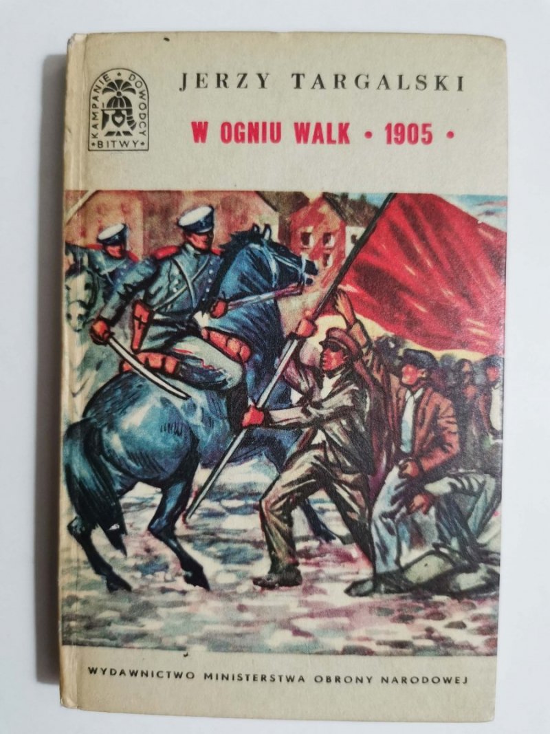 BKD W OGNIU WALK 1905 - Jerzy Targalski 1968