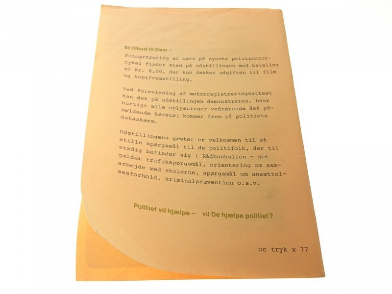 POLITIUDSTILLING ODENSE RADHUSHAL 6-9 OKTOBER 1977