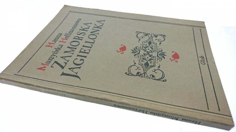 ZAMORSKA JAGIELLONKA - Muszyńska Hoffmannowa 1986