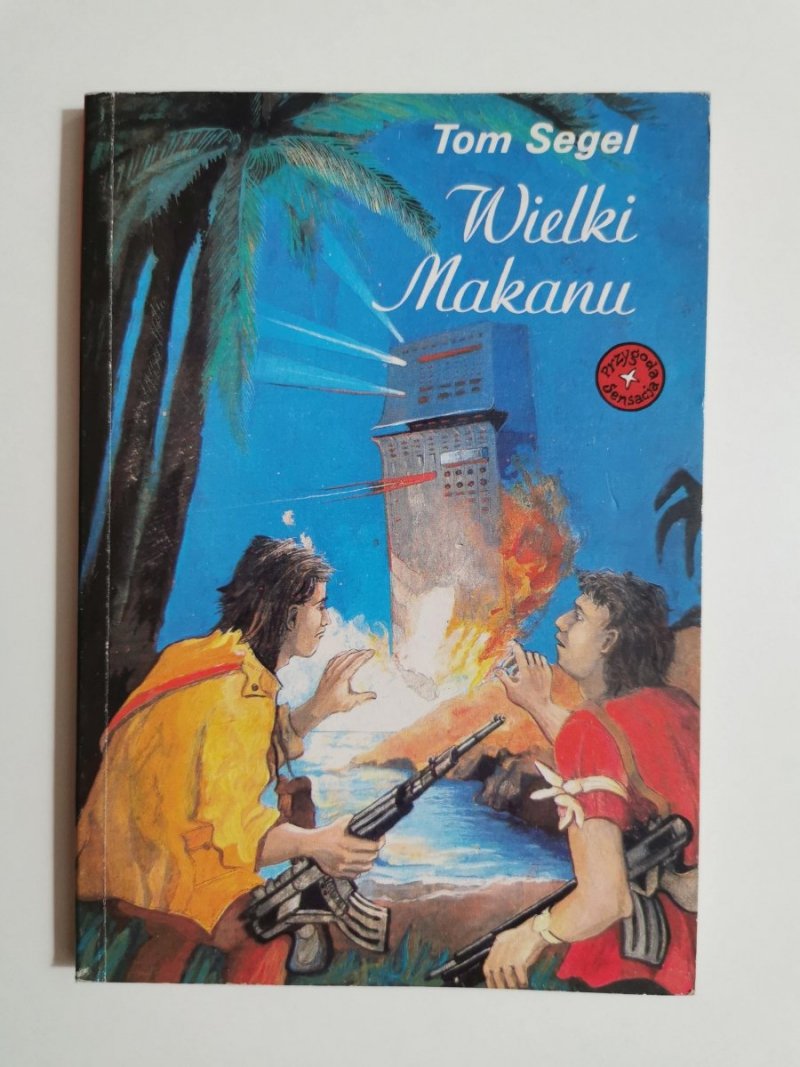 WIELKI MAKANU - Tom Segel 1991