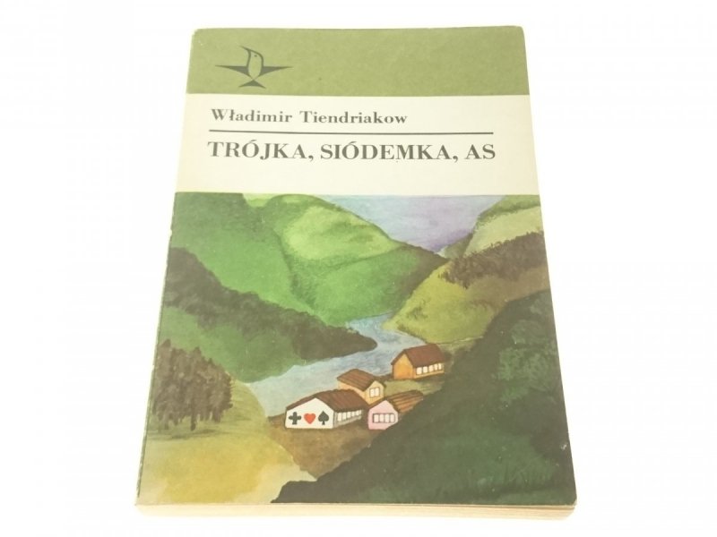 TRÓJKA, SIÓDEMKA, AS - Władimir Tiendriakow (1983)