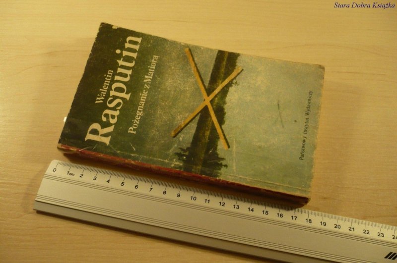 POŻEGNANIE Z MATIORĄ - Walentin Rasputin (1985)