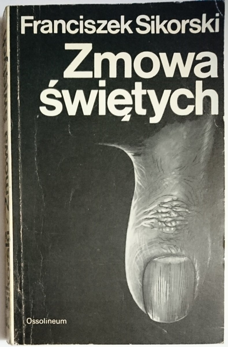 ZMOWA ŚWIĘTYCH - Franciszek Sikorski 1980