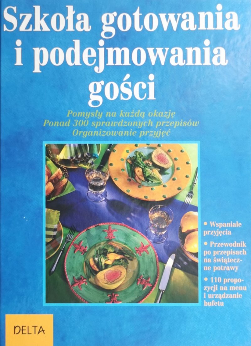 SZKOŁA GOTOWANIA I PODEJMOWANIA GOŚCI