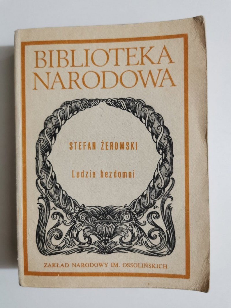LUDZIE BEZDOMNI - Stefan Żeromski 1987