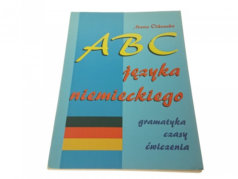 ABC JĘZYKA NIEMIECKIEGO - Maria Olkowska 1997
