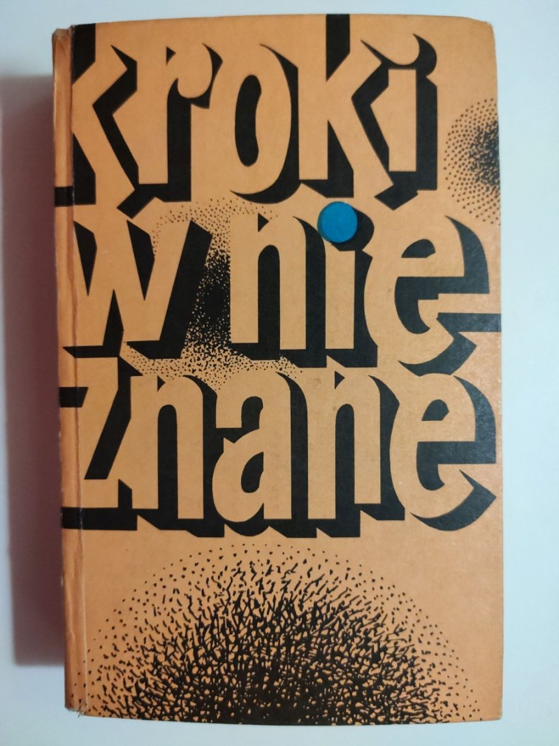 KROKI W NIEZNANE - Lech Jęczmyk