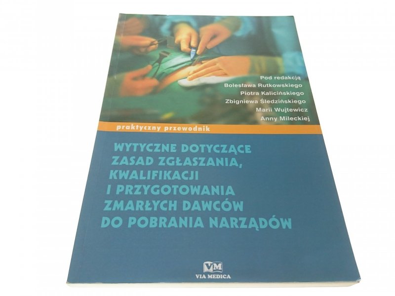 WYTYCZNE DOTYCZĄCE ZASAD ZGŁASZANIA KWALIFIKACJI