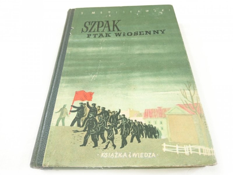 SZPAK PTAK WIOSENNY - S. Mstisławski 1952