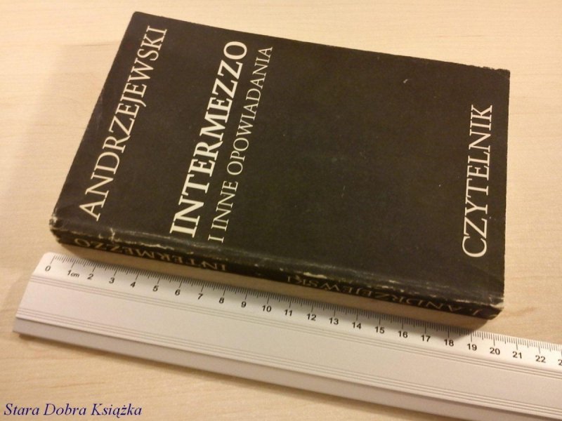 INTERMEZZO I INNE OPOWIADANIA - J. Andrzejewski 