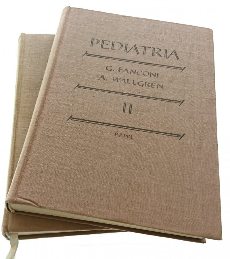 PEDIATRIA TOM I i II - Red. G. Fanconi (1971)