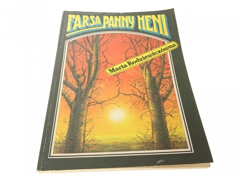 FARSA PANNY HENI - Maria Rodziewiczówna 1991