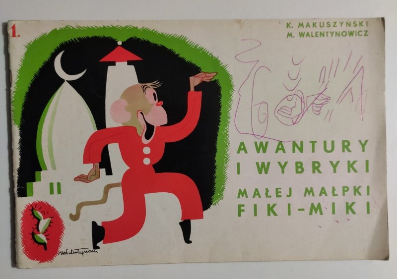 AWANTURY I WYBRYKI MAŁEJ MAŁPKI FIKI-MIKI - K. Makuszyński