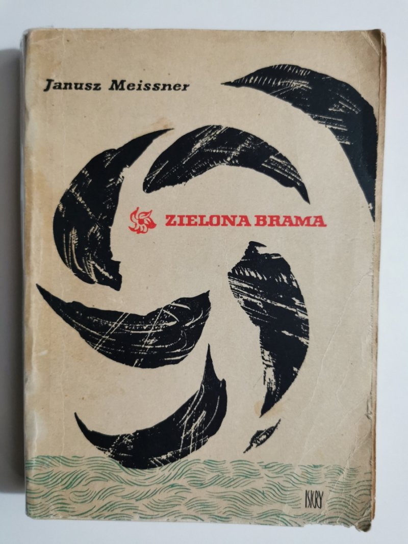 ZIELONA BRAMA - Janusz Meissner