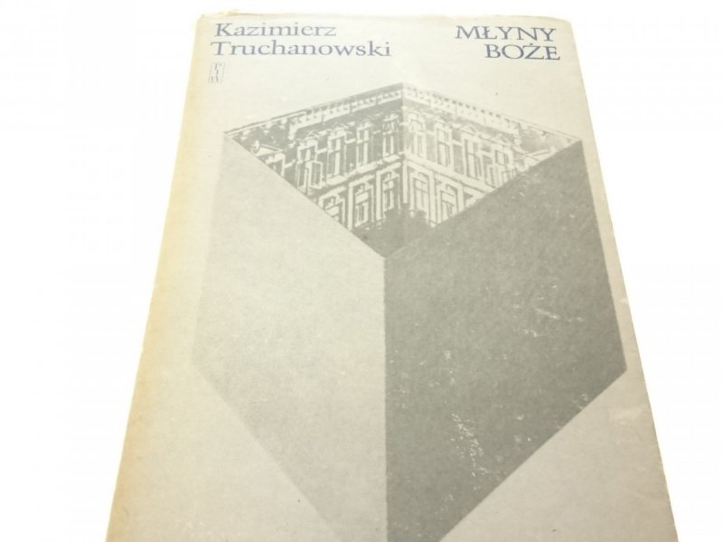 MŁYNY BOŻE TOM 3 ZDEJMOWANIE MASEK - Truchanowski