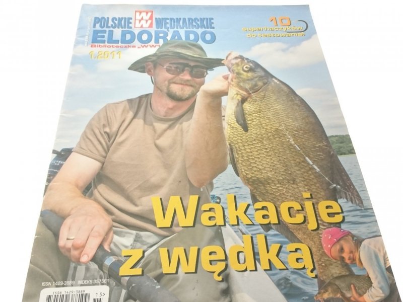 WIADOMOŚCI WĘDKARSKIE 1/2011