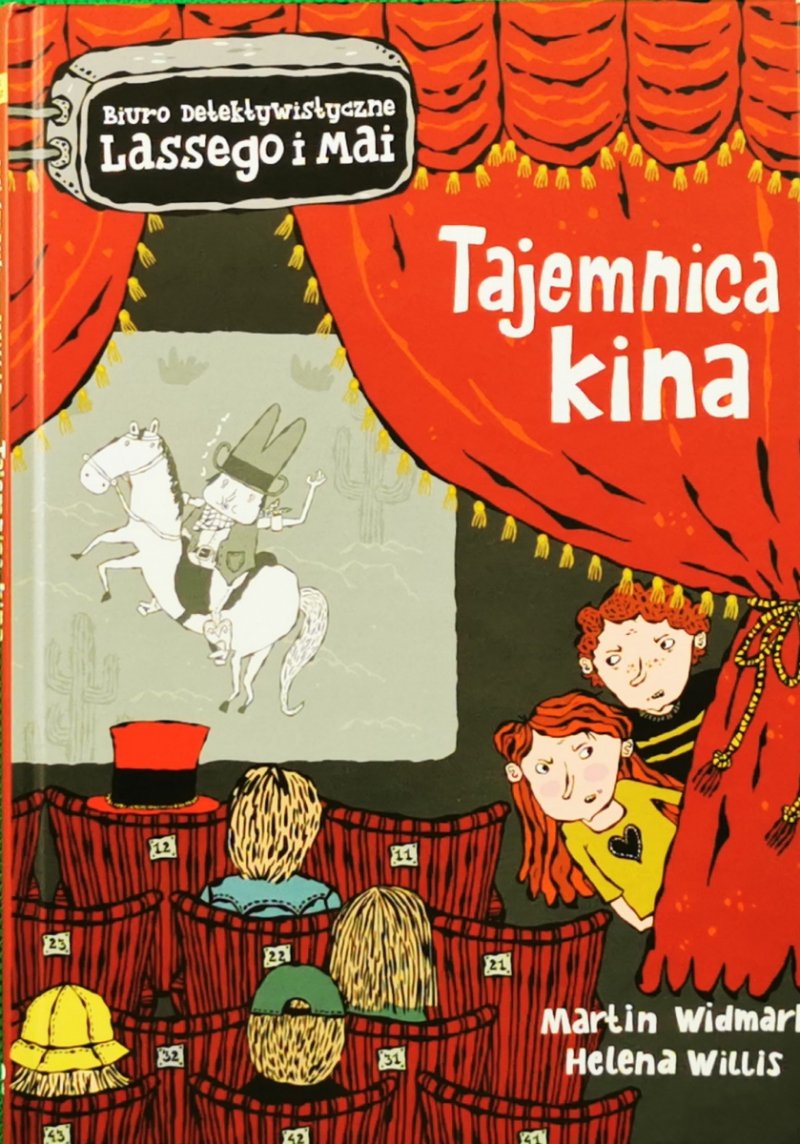 BIURO DETEKTYWISTYCZNE LASSEGO I MAI: TAJEMNICA KINA - Martin Widmark