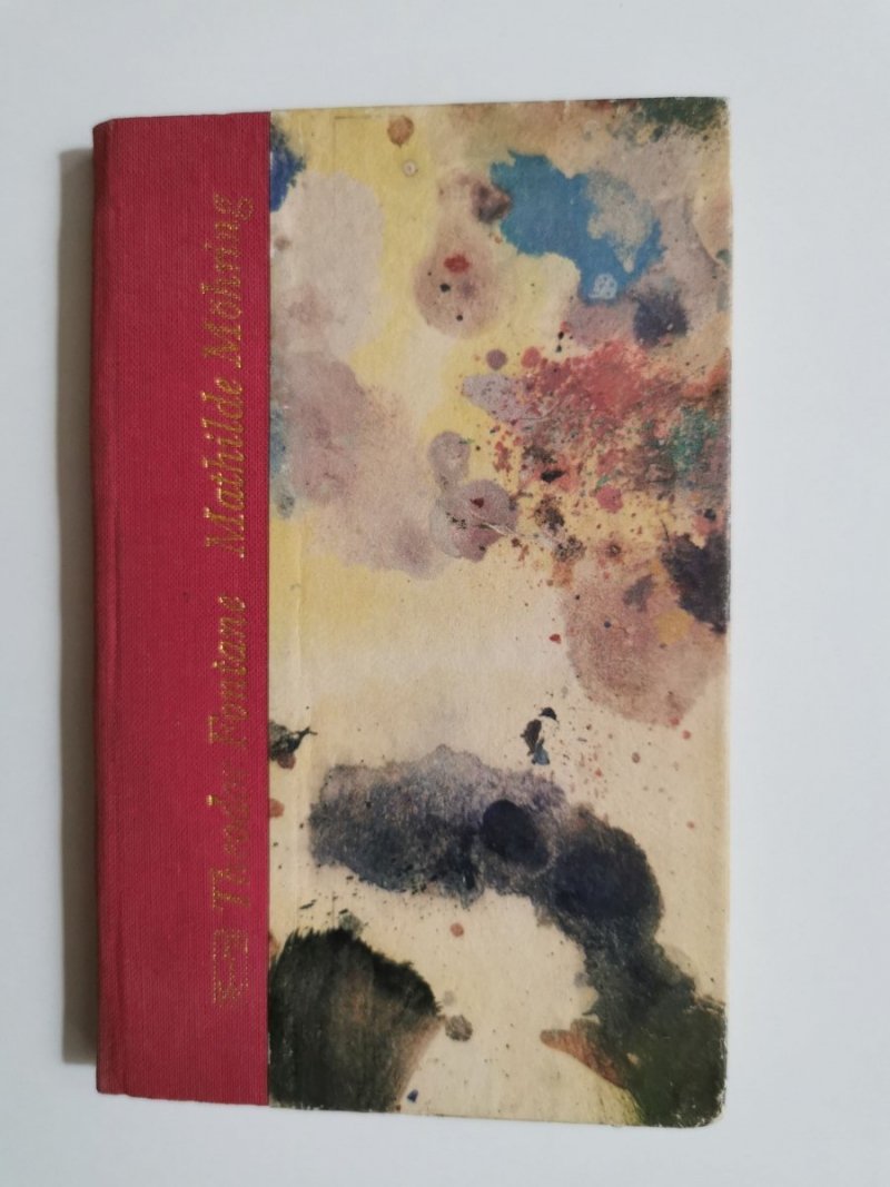 MATHILDE MOHRING - Theodor Fontane 1990
