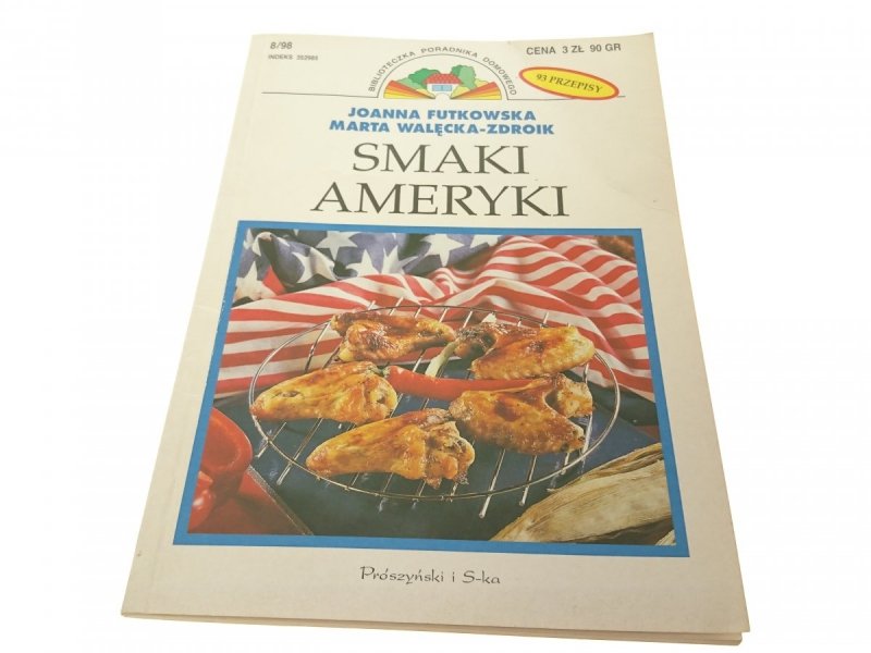 SMAKI AMERYKI - Joanna Futkowska 1998