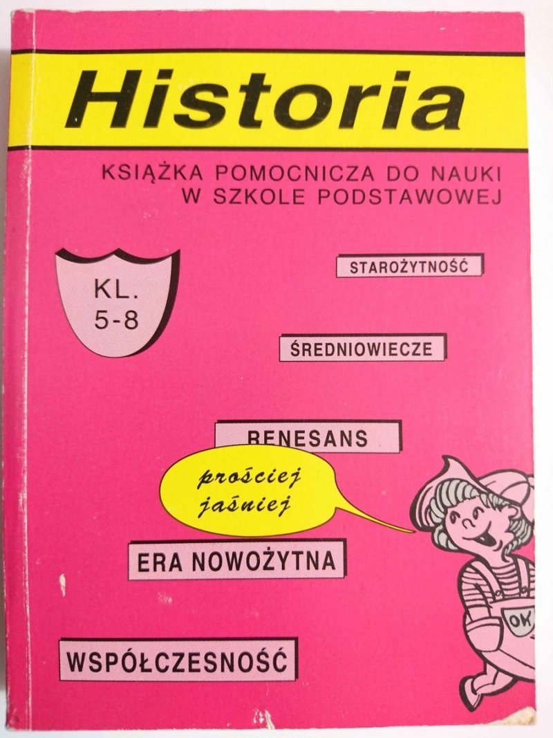 HISTORIA. KSIĄŻKA POMOCNICZA DO NAUKI - Halina Noiszewska 