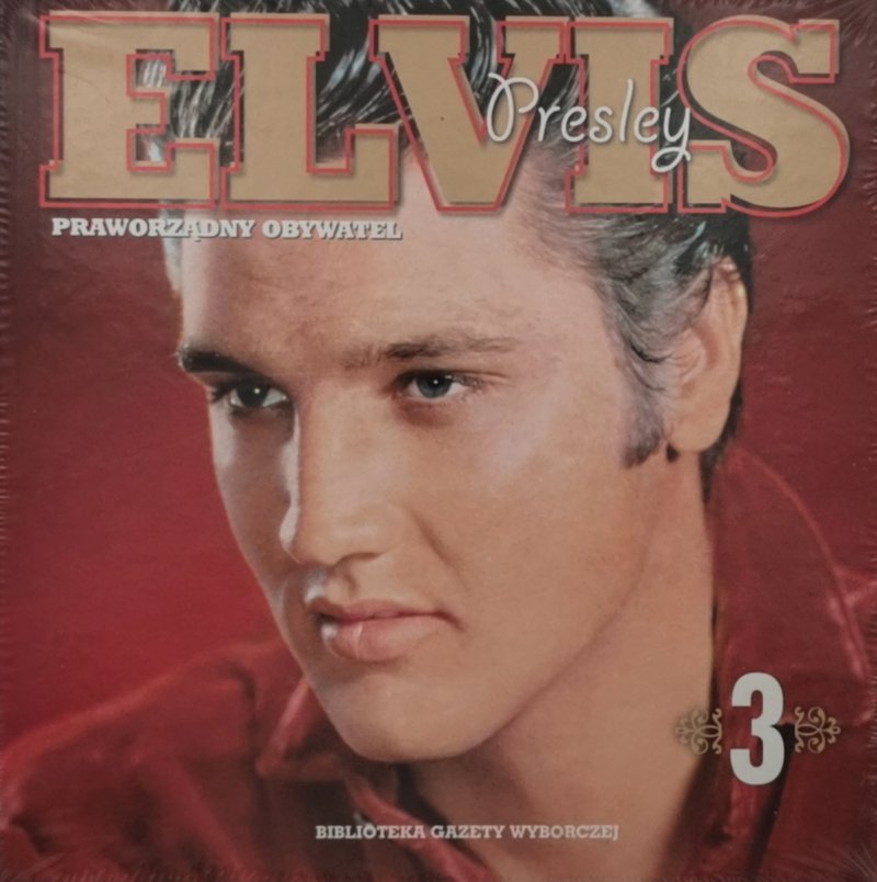 CD. ELVIS PRESLEY 3 PRAWORZĄDNY OBYWATEL