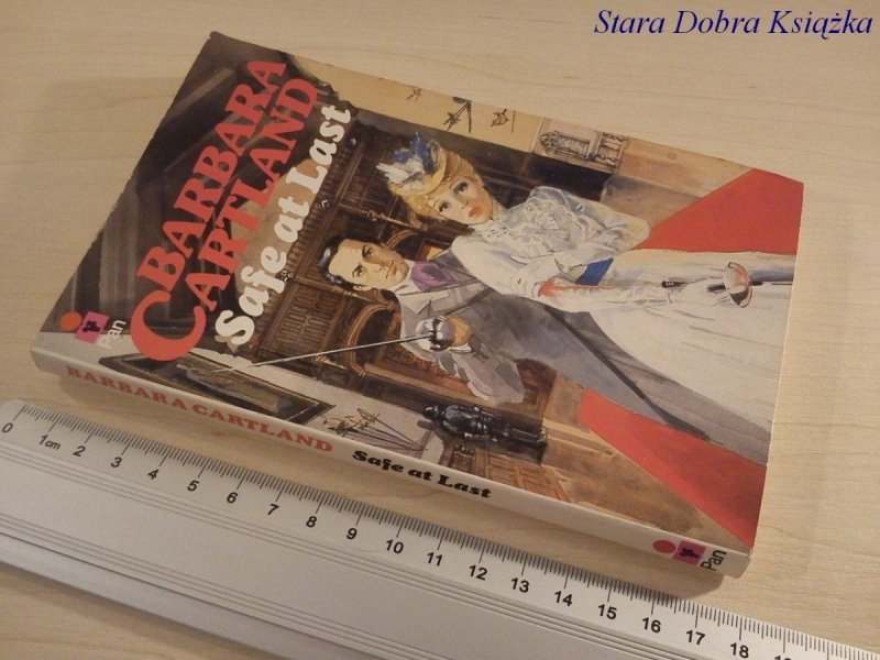 SAFE AT LAST - Barbara Cartland