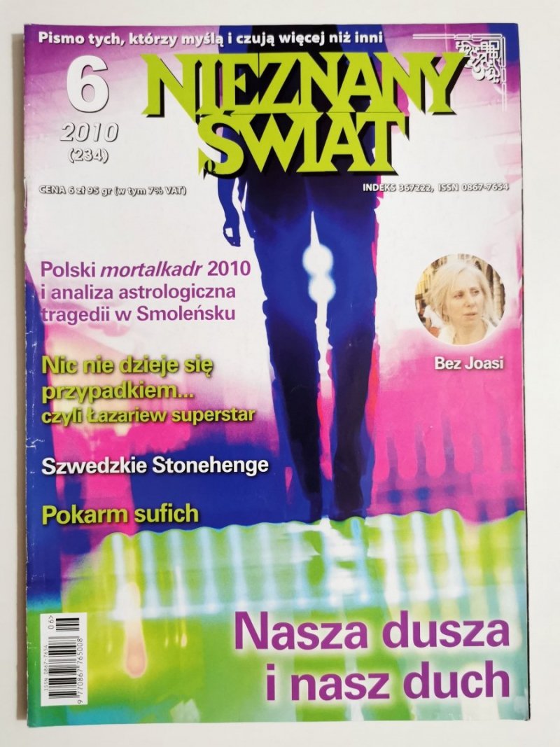 NIEZNANY ŚWIAT NR 6 2010 (234) NASZA DUSZA I NASZ DUCH 