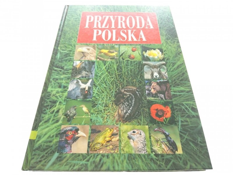 PRZYRODA POLSKA - Jadwiga Knaflewska