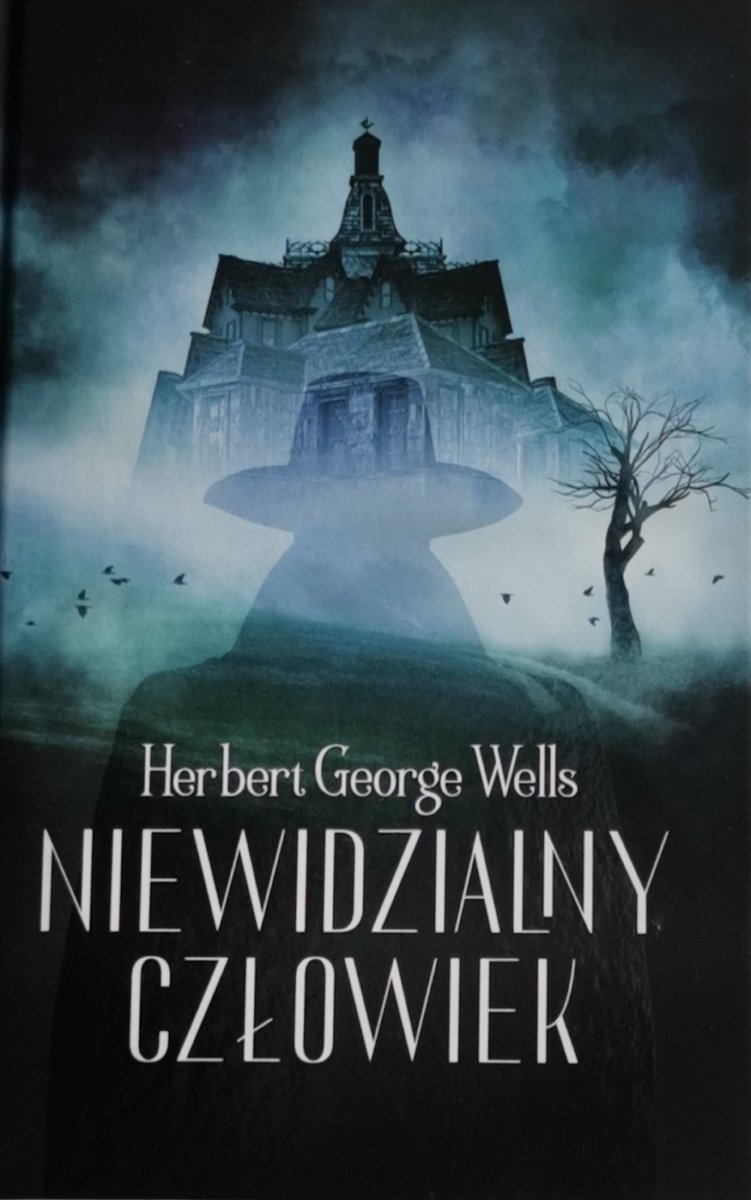 NIEWIDZIALNY CZŁOWIEK - Herbert George Wells