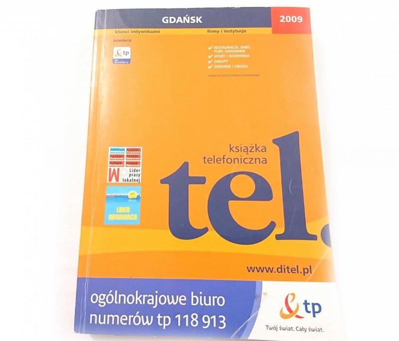 KSIĄŻKA TELEFONICZNA. GDAŃSK 2009 KLIENCI INDYWIDUALNI. FIRMY I INSTYTUCJE