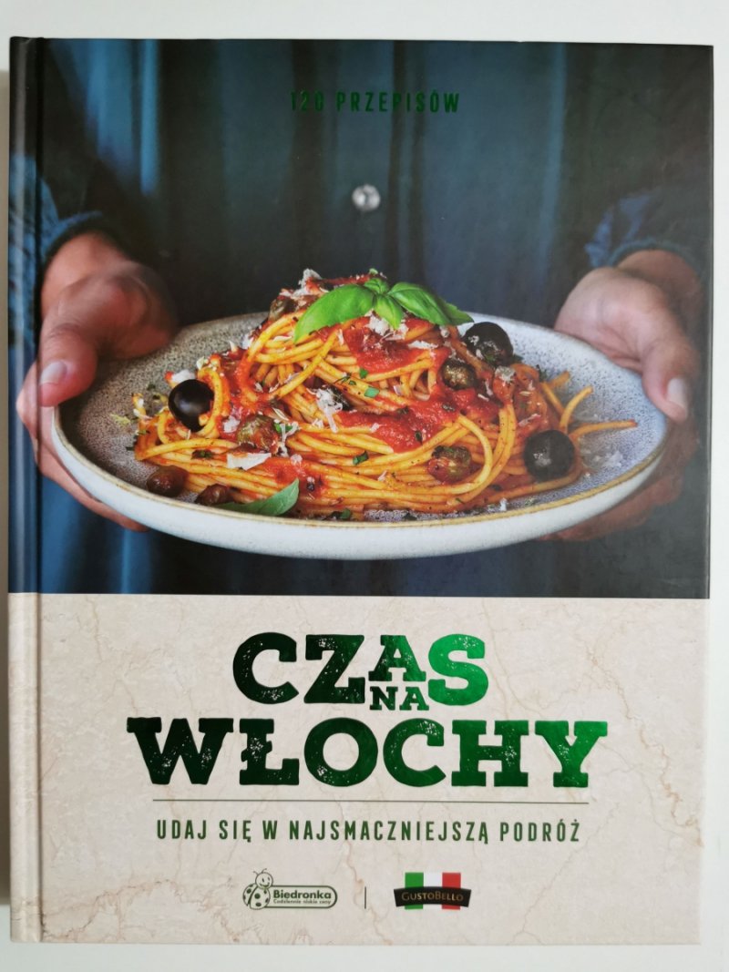 CZAS NA WŁOCHY 120 PRZEPISÓW