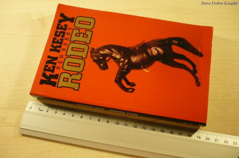 RODEO - Ken Kesseu, Ken Babbs (1994)