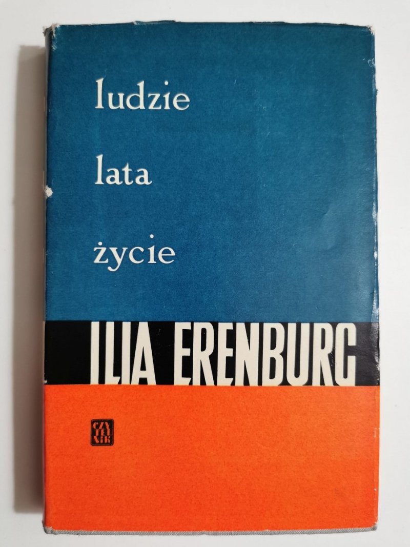 LUDZIE LATA ŻYCIE 1891-1917 DZIECIŃSTWO I MŁODOŚĆ - Ilia Erenburg 1961