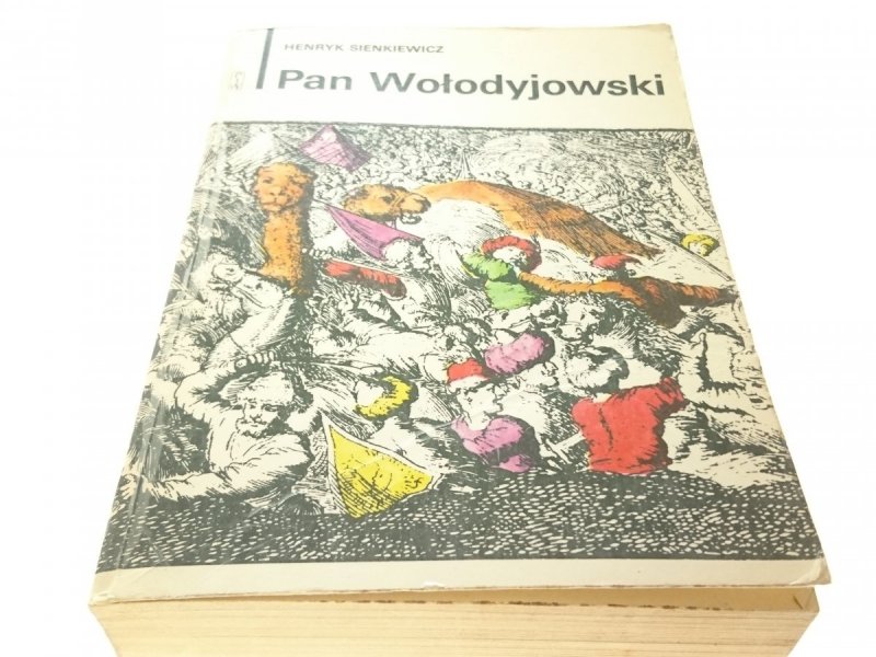 PAN WOŁODYJOWSKI - Henryk Sienkiewicz
