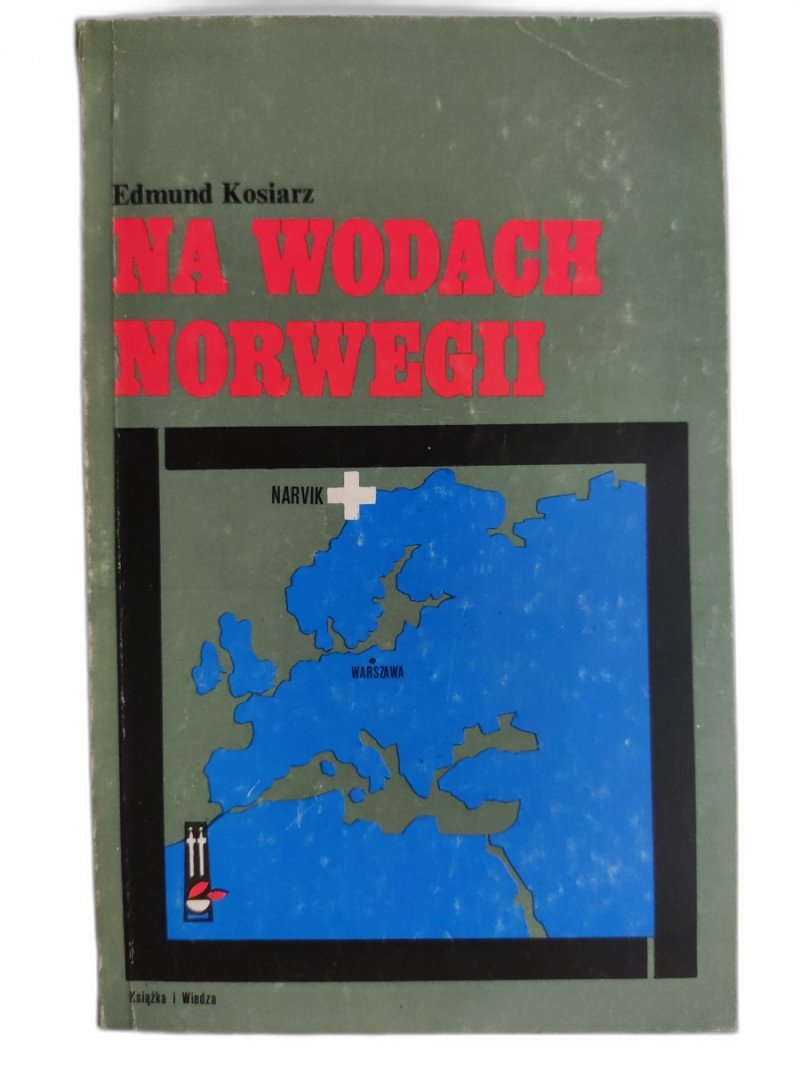 NA WODACH NORWEGII - Edmund Kosiarz