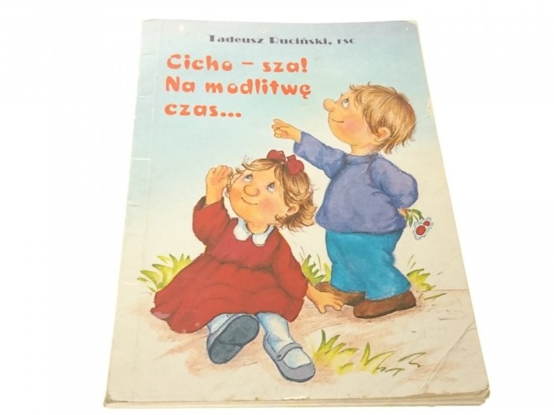 CICHO - SZA! NA MODLITWĘ CZAS... - Ruciński FSC 