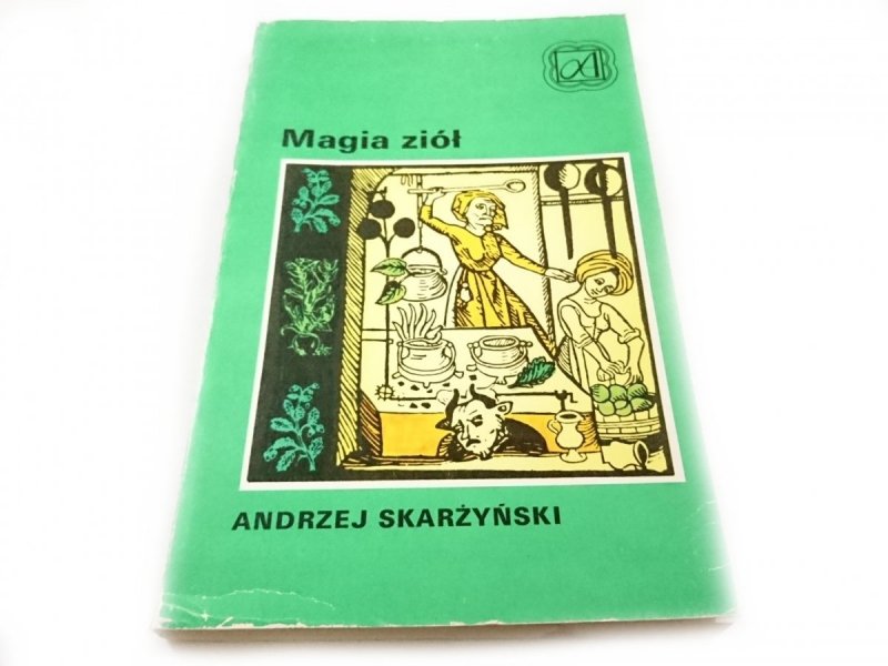 MAGIA ZIÓŁ - Andrzej Skarżyński 1991