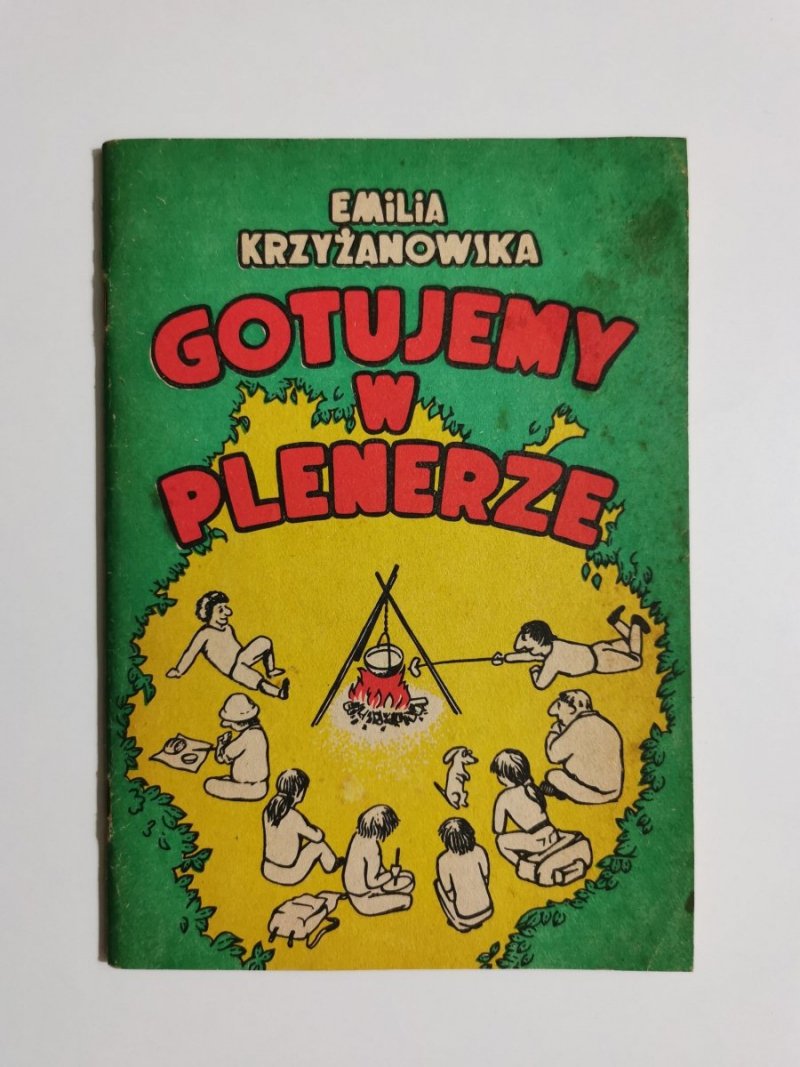 GOTUJEMY W PLENERZE - Emilia Krzyżanowska 