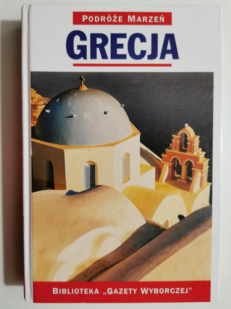 PODRÓŻE MARZEŃ. GRECJA
