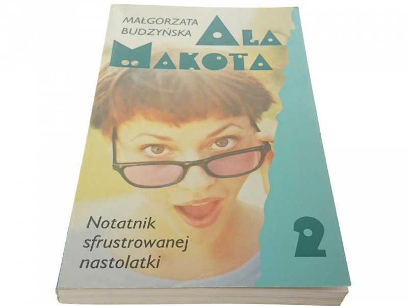 ALA MAKOTA 2 - Małgorzata Budzyńska