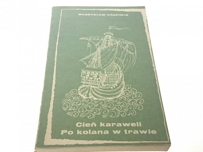 CIEŃ KARAWELI; PO KOLANA W TRAWIE - W. Krapiwin