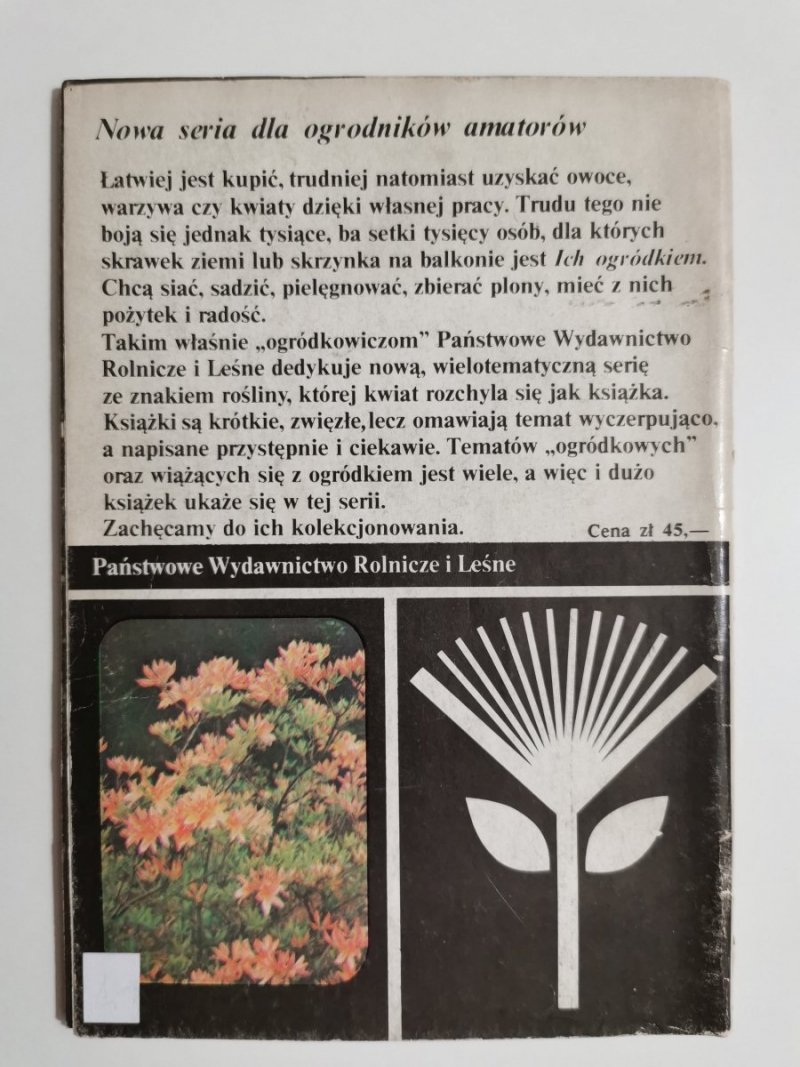 KRZEWY OZDOBNE OBFICIE KWITNĄCE. MAGNOLIA, AZALIA I INNE 1984