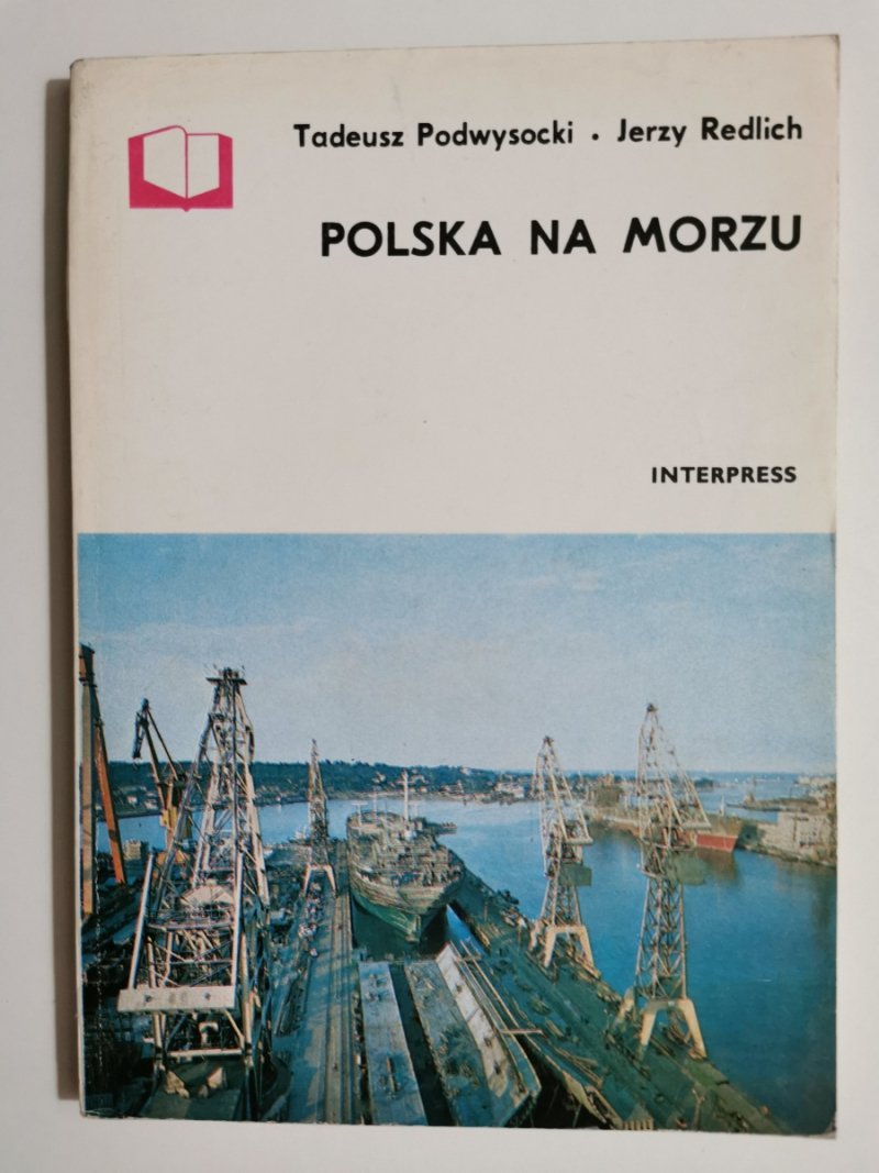 POLSKA NA MORZU - Tadeusz Podwysocki