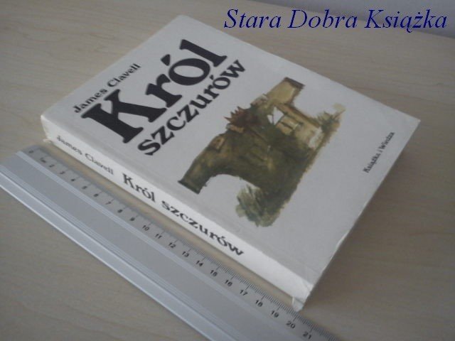 KRÓL SZCZURÓW - James Clavell