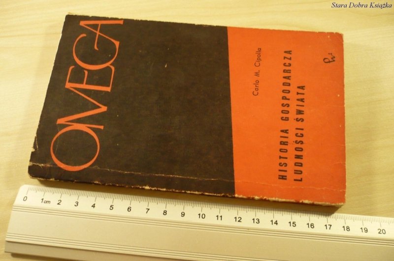 HISTORIA GOSPODARCZA LUDNOŚCI ŚWIATA  Cipolla 1965