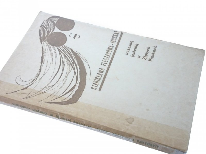 WCZESNĄ JESIENIĄ W ZŁOTYCH PIASKACH (1970)